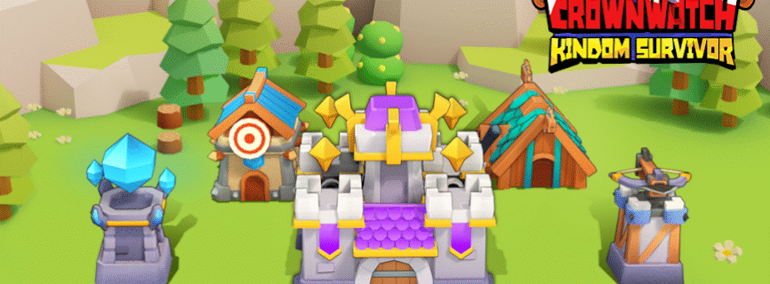 Crownwatch: Kindom Survivor