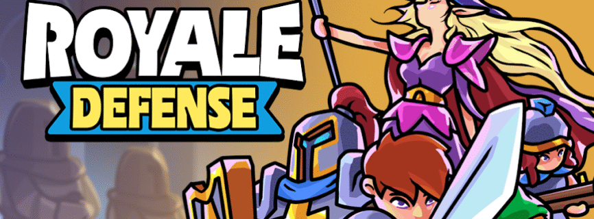 Royale Defense