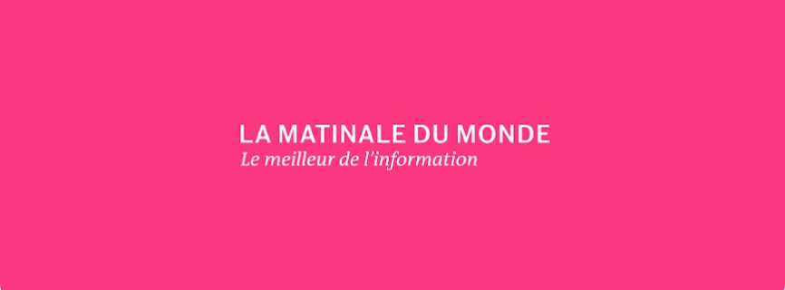 La Matinale Du Monde