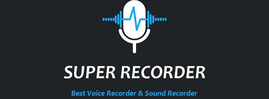 Super Recorder