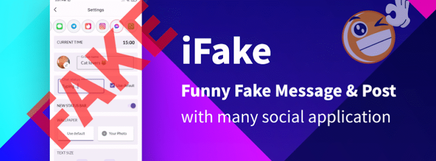 IFake: Funny Fake Messages